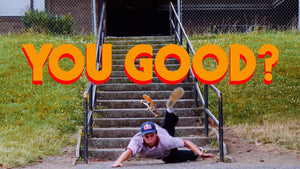 Red Bull Skateboarding Presents: YOU GOOD?